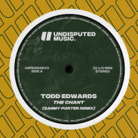 The Chant_Todd Edwards