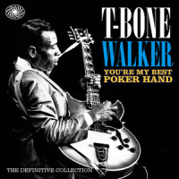 T-Bone Blues(1956 Recording)_T-Bone Walker