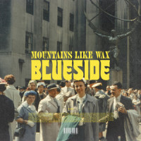 Blueside_Mountains Like Wax