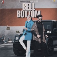 Bell Bottom_Baani Sandhu,Gur Sidhu,Mankirt Aulakh