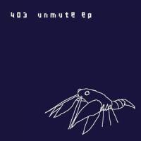 unmute_403