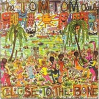 The Man With the 4 Way Hips_Tom Tom Club