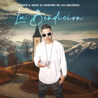 La Bendicion_Bengie,Nan2 el Maestro de las Melodias