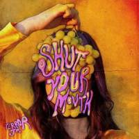 Shut Your Mouth_Terror Jr