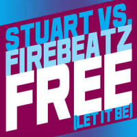 Free, Let It Be_Stuart,Firebeatz