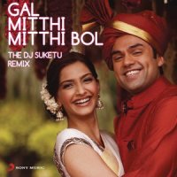Gal Mitthi Mitthi Bol_Amit Trivedi,Tochi Raina