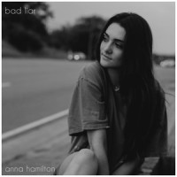 Bad Liar_Anna Hamilton