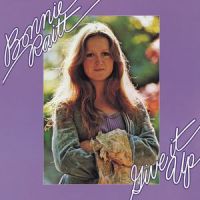 Too Long at the Fair_Bonnie Raitt