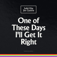 And We Died Younger_Jim Guthrie,Solid Mas