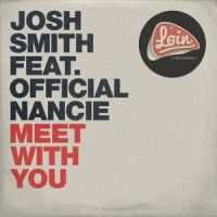 Meet With You_Josh Smith,Official Nancie