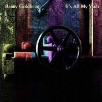 You Gotta Move_Barry Goldberg