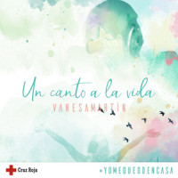 Un canto a la vida_Vanesa Martin