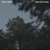 Reflections_TWO LANES