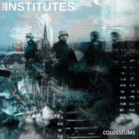 Better Now_The Institutes,Andy Hall,Reid Zappa Currie