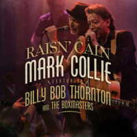 Raisin' Cain(feat. Billy Bob Thornton & The Boxmasters)_Mark Collie,Billy Bob Thornton,The Boxmasters