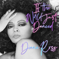 If The World Just Danced_Diana Ross