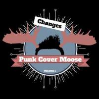 Changes_Punk Cover Moose