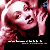 Love Me_Marlene Dietrich