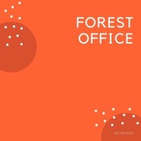Forest Office_Joe Brooks