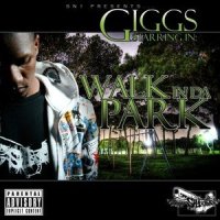 Walk in Da Park_Giggs,O'.T.B.
