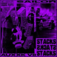 STACKS_$ailor,Auxxk VII