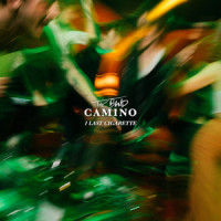 1 Last Cigarette_The Band CAMINO