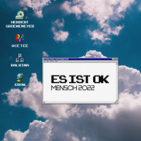 Es ist okay, Mensch (2022)_Ace Tee,Balbina,Ebow,Herbert Gronemeyer