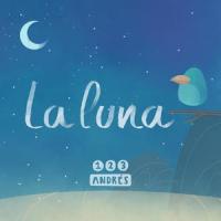 De 1 a 10(feat. Luna Beltrán & Brisa Beltrán)_123 Andrés,Luna Beltran,Brisa Beltran
