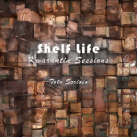Shelf Life(Kwarantin Sessions)_Toto Sorioso