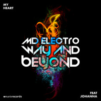 My Heart_MD Electro,Way & Beyond,Johanna