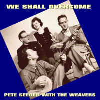 On Top of Old Smokey(feat. The Weavers)_Pete Seeger,The Weavers