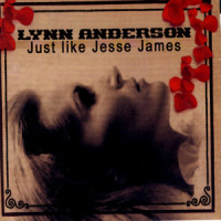 Just Like Jesse James_Lynn Anderson