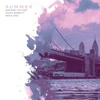 Summer_Whitney Peyton,Craig Mabbitt,Mega Ran