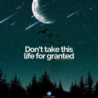 Don't Take This Life for Granted(Motivational Speech)_Fearless Soul