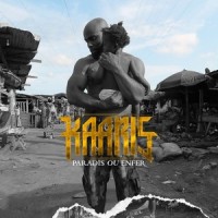 Paradis Ou Enfer_Kaaris