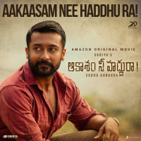 Aakaasam Nee Haddhu Ra_G.V. Prakash Kumar,Dhanunjay,Anurag Kulkarni