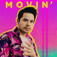 Movin'_David Archuleta,Nate Dodge,Michael Campbell