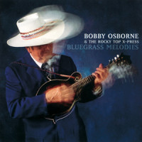 Go Rest High On That Mountain_Bobby Osborne & The Rocky Top X-Press,Rhonda Vincent