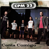 Conta Comigo_CPM 22