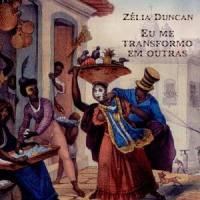 Disfarca E Chora_Zélia Duncan