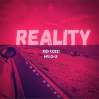 REALITY(feat. M1lo-x & KALAS)_Kid Cuzzi,M1lo-x,Kalas