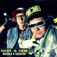 Muzika V Serdtse_Ruel,Sem