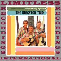 O Willow Waly_The Kingston Trio