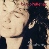 Un jour il n'y aura plus d'amour_Bruno Pelletier,PLAMONDON LUC,COCCIANTE RICCARDO VINCENT