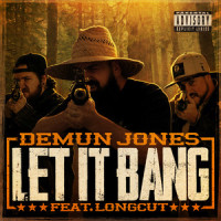 Let It Bang_Demun Jones,Long Cut