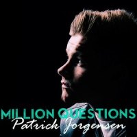 Million Questions_Patrick Jørgensen