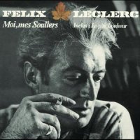 Lettre De Mon Frère_Felix Leclerc