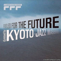 Don't Waste My Love_Kyoto Jazz Massive