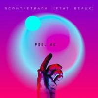 Feel Me(feat. Beaux)_BContheTrack,BEAUX