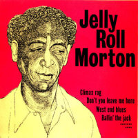 The Chant_Jelly Roll Morton